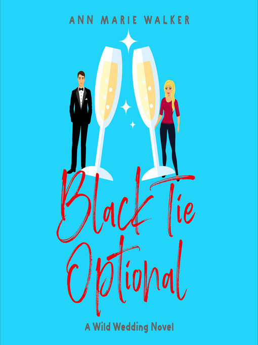 Title details for Black Tie Optional by Ann Marie Walker - Available